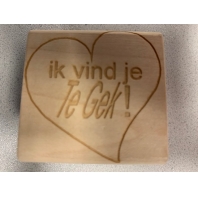 Rubberen Stempel - te gek - ik vind je te gek !