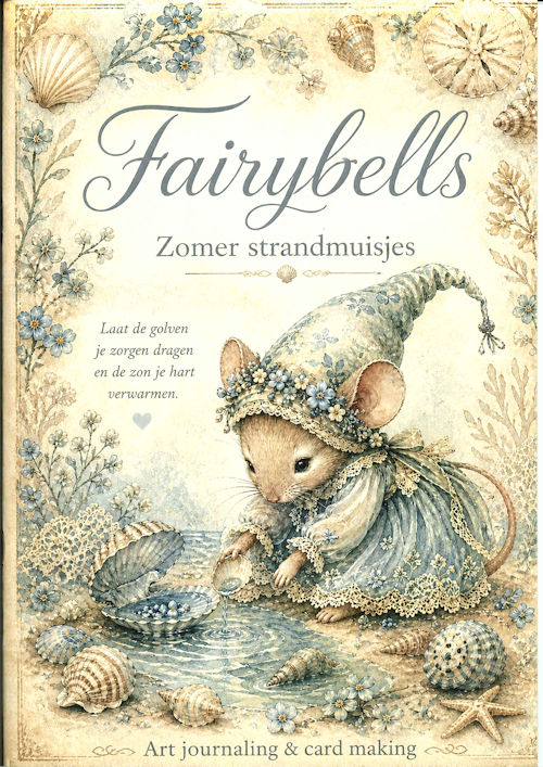 Art Journaling & card making - Fairybells - Zomermuisjes