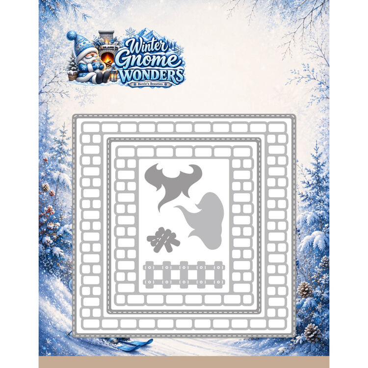 Berries Beauties - Winter Gnome Wonders - cutting Dies Fireside Brick Frame