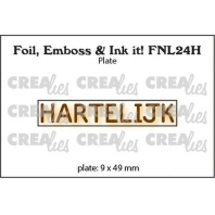 Creaties - Foil  Plate horizontaal Hartelijk