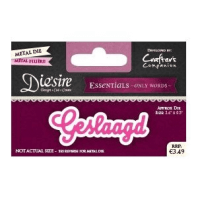 Die'sire - snijmal - Geslaagd